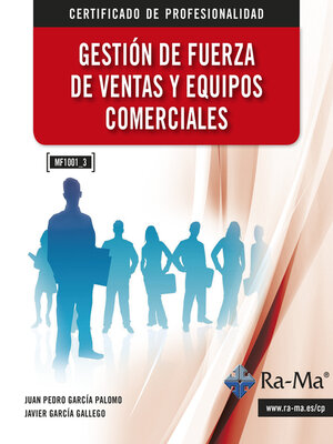 cover image of Gestión de Fuerza de Ventas y Equipos Comerciales (MF1001_3)
